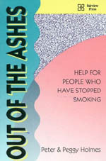Out Of the Ashes-Help for People Who Have Stopped Smoking